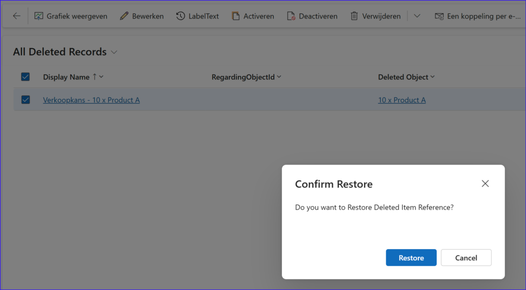 Herstel verwijderde records in Power Apps en Dynamics CRM